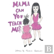 Mama Can You Teach Me