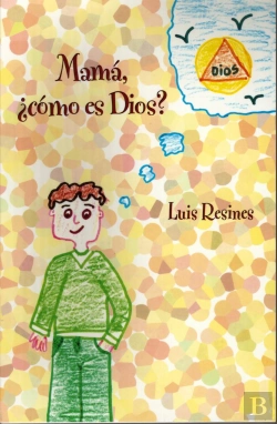 Bertrand.pt - Mamá, ¿Cómo Es Dios?