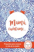 Mamá, Cuéntame...