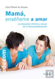 Mamá, Enséñame A Amar