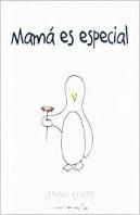 Mamá Es Especial