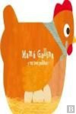 Bertrand.pt - Mamá Gallina Y Sus Tres Pollitos