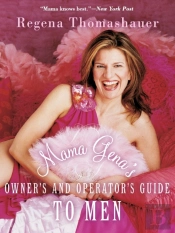 Mama Gena'S Owner'S And Operator'S Guide To Men