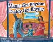Mama Got Rhythm Daddy Got Rhyme