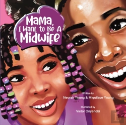 Bertrand.pt - Mama, I Want To Be A Midwife