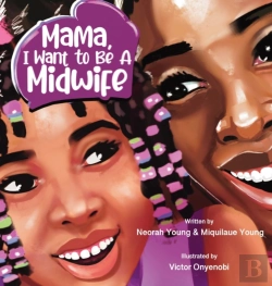 Bertrand.pt - Mama, I Want To Be A Midwife