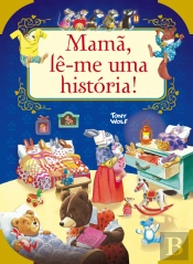Mamã, Lê-me uma História!