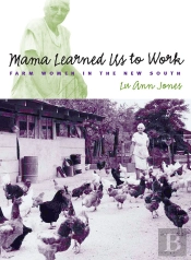 Mama Learned Us To Work