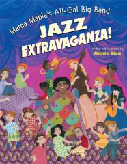 Mama Mable'S All-Gal Big Band Jazz Extravaganza!