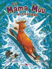 Mama Muu I El Tobogan, La