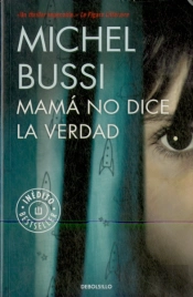 Mamá No Dice La Verdad
