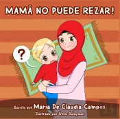 Mama No Puede Rezar!