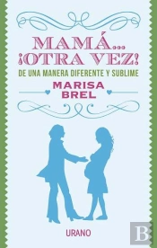 Mama... ¡Otra Vez!  