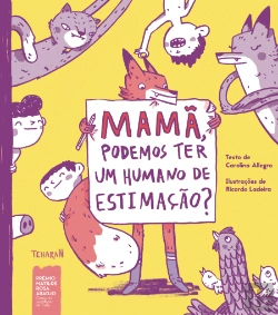 Bertrand.pt - Mamã, Podemos Ter um Humano de Estimação?