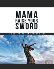 Mama Raise Your Sword