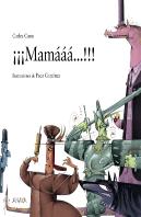 ¡¡¡Mamaaa...!!!
