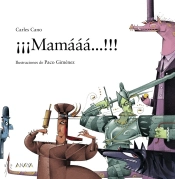 ¡¡¡Mamaaa...!!!
