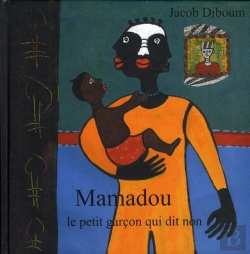 Bertrand.pt - Mamadou, Le Petit Garçon Qui Dit Non