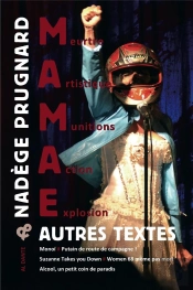 M.A.M.A.E & Autres Textes