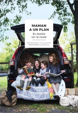 Bertrand.pt - Maman A Un Plan Tome 2 : En Famille Sur La Route