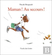 Maman ! Au Secours !
