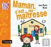 Maman, C'Est Ma Maîtresse