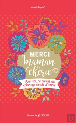 Bertrand.pt - Maman Cherie-Carnet De Coloriages