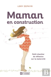 Maman En Construction