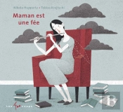 Maman Est Une Fée