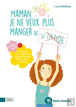 Bertrand.pt - Maman, Je Ne Veux Plus Manger De Viande !