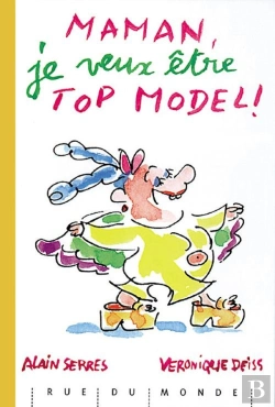 Bertrand.pt - Maman, Je Veux Etre Top Model !