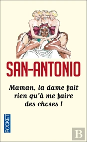 Maman, La Dame Fait Rien Qu'À Me Faire Des Choses