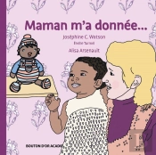 Maman M'A Donnée...
