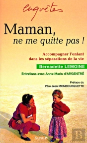Maman, Ne Me Quitte Pas!