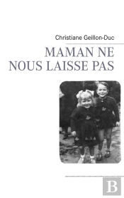 Maman Ne Nous Laisse Pas