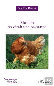 Maman On Dirait Une Paysanne