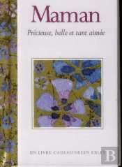 Maman - Precieuse, Belle Et Tant Aimee