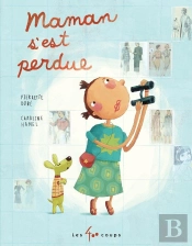 Maman S'Est Perdue - Ne