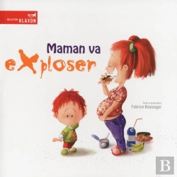 Bertrand.pt - Maman Va Exploser