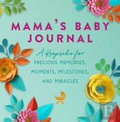 Mama'S Baby Journal