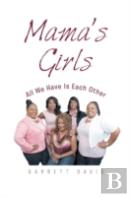 Mama'S Girls