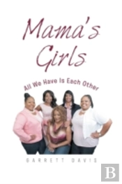Mama'S Girls