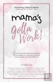 Mama'S Gotta Work