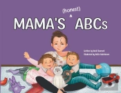 Mama'S (Honest) Abcs