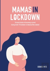 Mamas In Lockdown