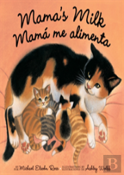 Mama'S Milk / Mama Me Alimenta