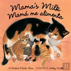 Bertrand.pt - Mama'S Milk / Mama Me Alimenta