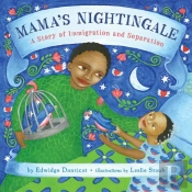 Mama''S Nightingale - A Story Of Immigration And Separation