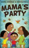 Mama'S Party