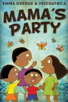 Mama'S Party